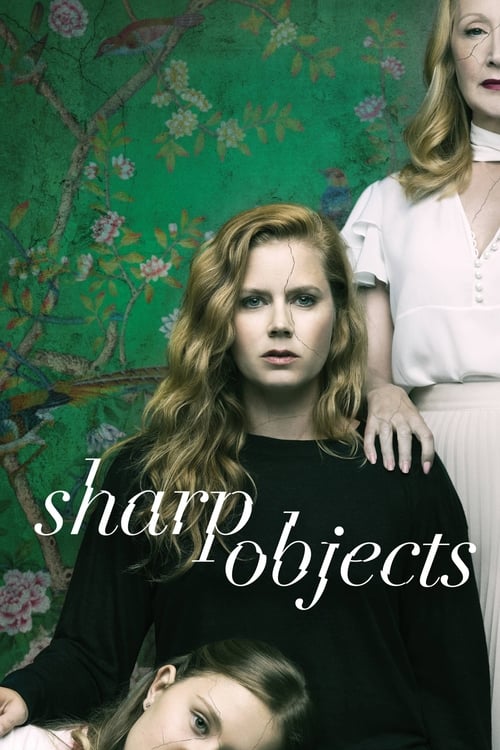 Sharp Objects : 1.Sezon 8.Bölüm