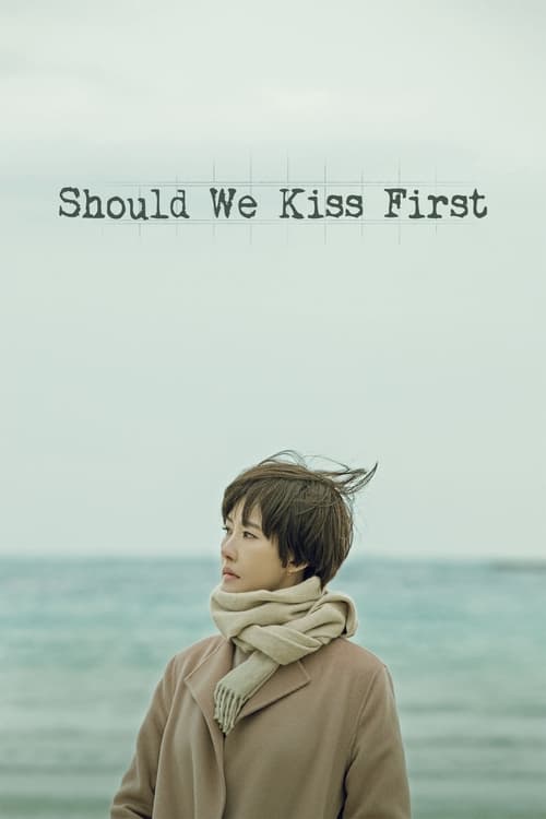 Should We Kiss First : 1.Sezon 29.Bölüm