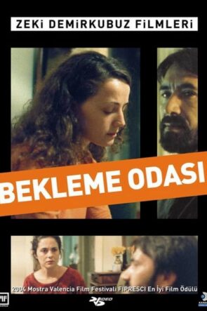 Bekleme Odası (2004)