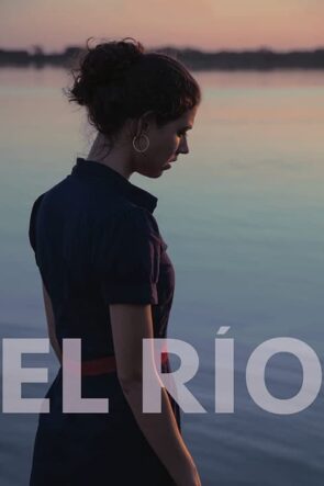 El Río (2018)