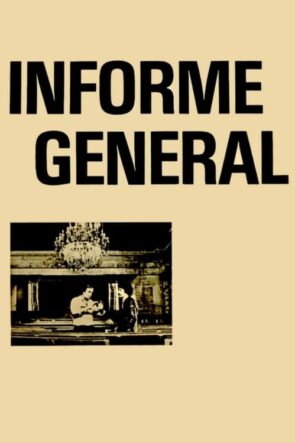 Informe general sobre unas cuestiones de interés para una proyección pública (1977)