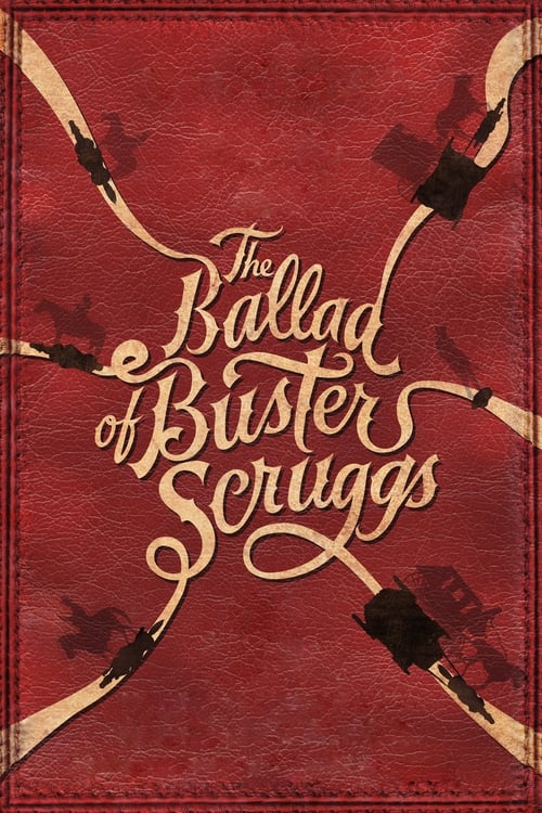 The Ballad of Buster Scruggs (2018)