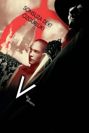 V – V for Vendetta (2006)