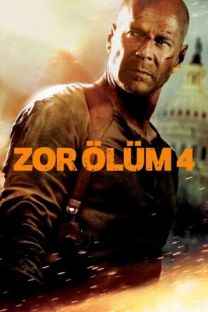 Zor Ölüm 4 (2007)